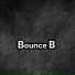 Bounce B