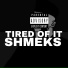 Shmeks