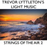 Trevor Lyttleton's Light Music