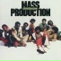 Mass Production