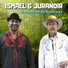 Ismael & Jurandir
