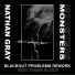 Nathan Gray feat. Blackout Problems, UMME BLOCK