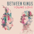 Between Kings