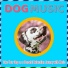 Relax My Dog, Dog Music Dreams