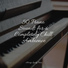 Piano para Relaxar, Study Power, Baby Sleep Music