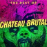 Chateau Brutal
