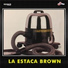 Estaca Brown