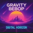 Gravity Bebop