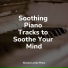 Piano Bar, Study Piano, Piano Relajante