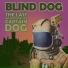Blind Dog