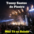 Tonny Santos do Pizeiro