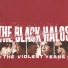 The Black Halos