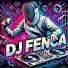 DJ Fenca
