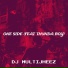 Dj MultiJheez feat. Thunda Boy