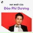 Đào Phi Dương feat. Cẩm Như