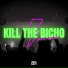 Kill The Bicho