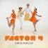 Factor 4