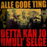 Alle Gode Ting