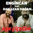 Engincan feat. Ramazan Doğan