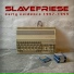 Slavefriese