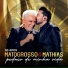 Matogrosso & Mathias
