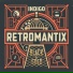 Retromantix, INDIGO