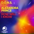 D.O.N.S. feat. Game Chasers, Alexandra Prince
