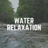 Fresh Water Sounds For Inner Peace