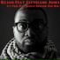 Kejam feat. Cleveland Jones