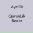QaranLık Beatz