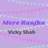 Vicky Shah feat. Lucky