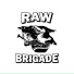 RAW BRIGADE