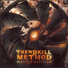 Trendkill Method