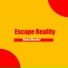 Escape Reality