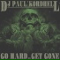DJ Paul, Kordhell