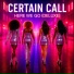 Certain Call
