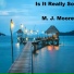M. J. Moore