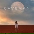 CAVEMAN