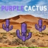 Purple Cactus
