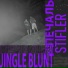 Jingle blunt, Stifler