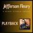 Jéfferson Fleury, Jennifer Kelly e Júllier Kézia
