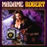 Madame Robert