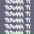 Tijuana Ty
