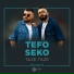 Tefo feat. Seko & Ibrahim Erkal