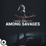 Among Savages, OurVinyl