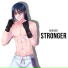 stronger