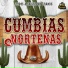 Cumbias Norteñas