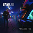 BangOut