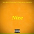 Nyce RSA feat. Venomous T, Triple Excel, TEENXXX