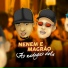 Mc Nenem feat. Mc Magrão